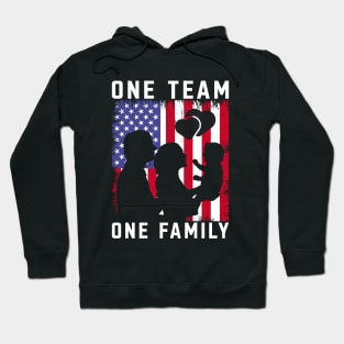 One Team One Family, Family Day Gift, Gift for Mom, Gift for Dad, Gift for Son, Gift for Daughter Hoodie